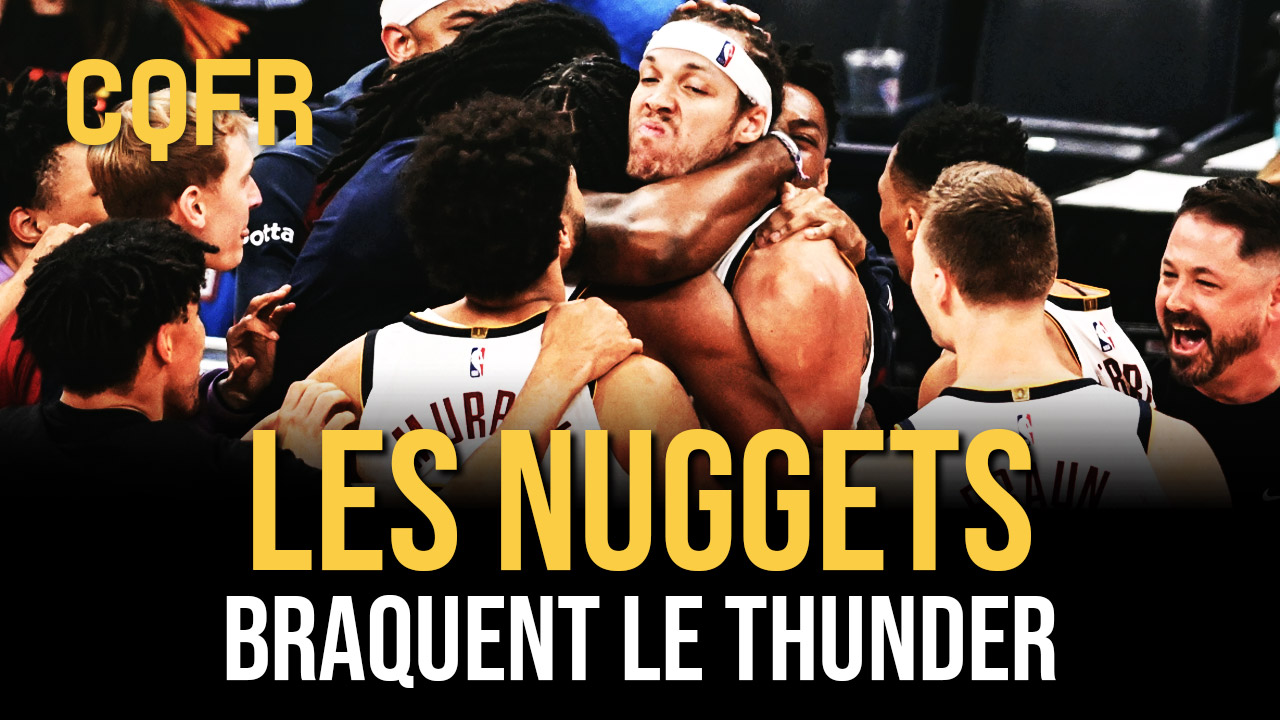 📺 Nikola Jokic et les Nuggets braquent le Thunder